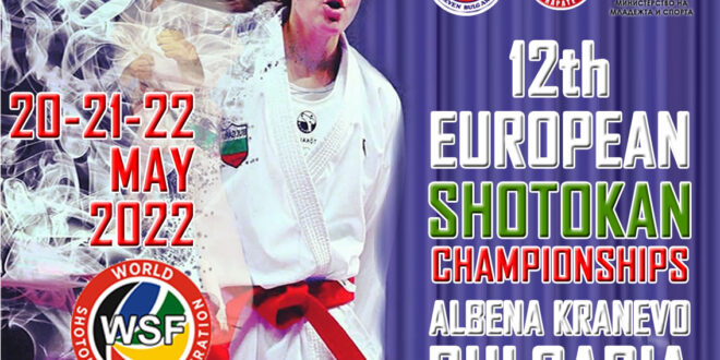 The 12th WSF Europe Countries Shotokan Championships - Kranevo, Bulgaria 
